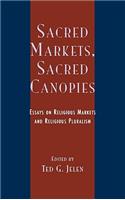 Sacred Markets, Sacred Canopies