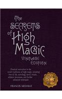 The Secrets of High Magic