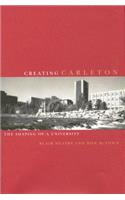Creating Carleton