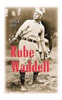 Rube Waddell