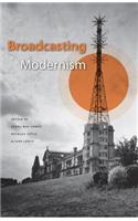 Broadcasting Modernism