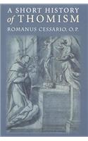 A Short History of Thomism