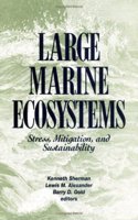 Food Chains, Yields, Models, and Management of Large Marine Ecosoystems