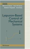 Lyapunov-Based Control of Mechanical Systems