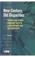 New Century, Old Disparities
