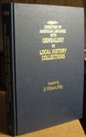 Directory of American Libraries with Genealogy or Local History Collections