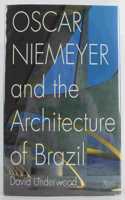 Oscar Niemeyer and the Architecture of Brazil