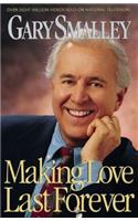 Making Love Last Forever