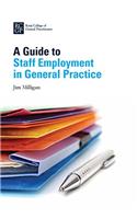 Guide to Staff Employment in General Practice