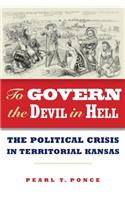 To Govern the Devil in Hell