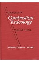 Advances in Combustion Toxicology