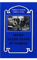 More Tales Alive in Turkey