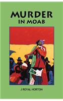 Murder in Moab