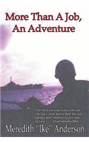 More Than a Job, an Adventure