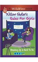 Willow Fedler's Rules for Girls