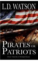 Pirates or Patriots