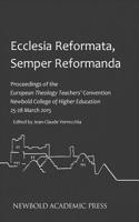 Ecclesia Reformata, Semper Reformanda