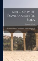 Biography of David Aaron De Sola