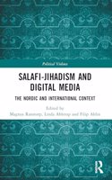 Salafi-Jihadism and Digital Media