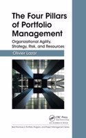 The Four Pillars of Portfolio Management: Organizational Agility, Strategy, Risk, and Resources