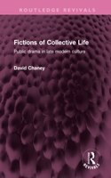 Fictions of Collective Life