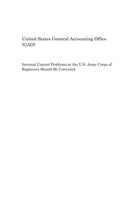 Internal Control Problems at the U.S. Army Corps of Engineers Should Be Corrected