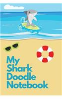 My Shark Doodle Notebook