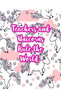 Teachers and Unicorns Rule the World