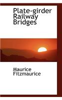 Plate-Girder Railway Bridges