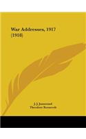 War Addresses, 1917 (1918)