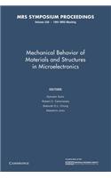 Mechanical Behavior of Materials and Structures in Microelectronics: Volume 226