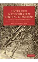 Unter Den Naturvolkern Zentral-Brasiliens