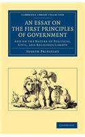 An Essay on the First Principles of Government