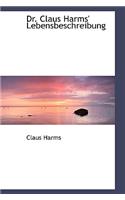 Dr. Claus Harms' Lebensbeschreibung