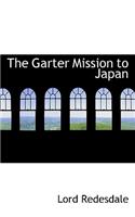 The Garter Mission to Japan
