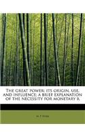 The Great Power