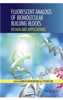 Fluorescent Analogs of Biomolecular Building Blocks