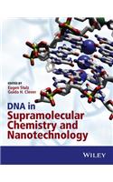 DNA in Supramolecular Chemistry and Nanotechnology