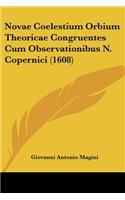 Novae Coelestium Orbium Theoricae Congruentes Cum Observationibus N. Copernici (1608)