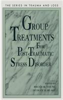 Group Treatment for Post Traumatic Stress Disorder