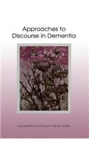 Approaches to Discourse in Dementia