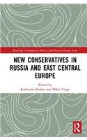 New Conservatives in Russia and East Central Europe