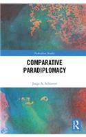 Comparative Paradiplomacy