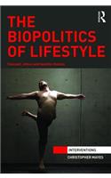 Biopolitics of Lifestyle