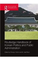 Routledge Handbook of Korean Politics and Public Administration