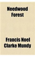 Needwood Forest