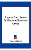 Appunti Su L'Ameto Di Giovanni Boccaccio (1906): (Italian)