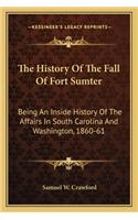 The History Of The Fall Of Fort Sumter