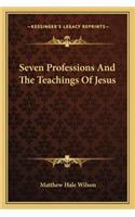Seven Professions And The Teachings Of Jesus