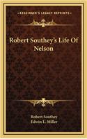 Robert Southey's Life of Nelson
